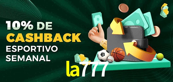 10% de bônus de cashback na la777